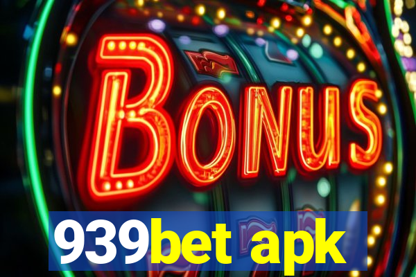 939bet apk